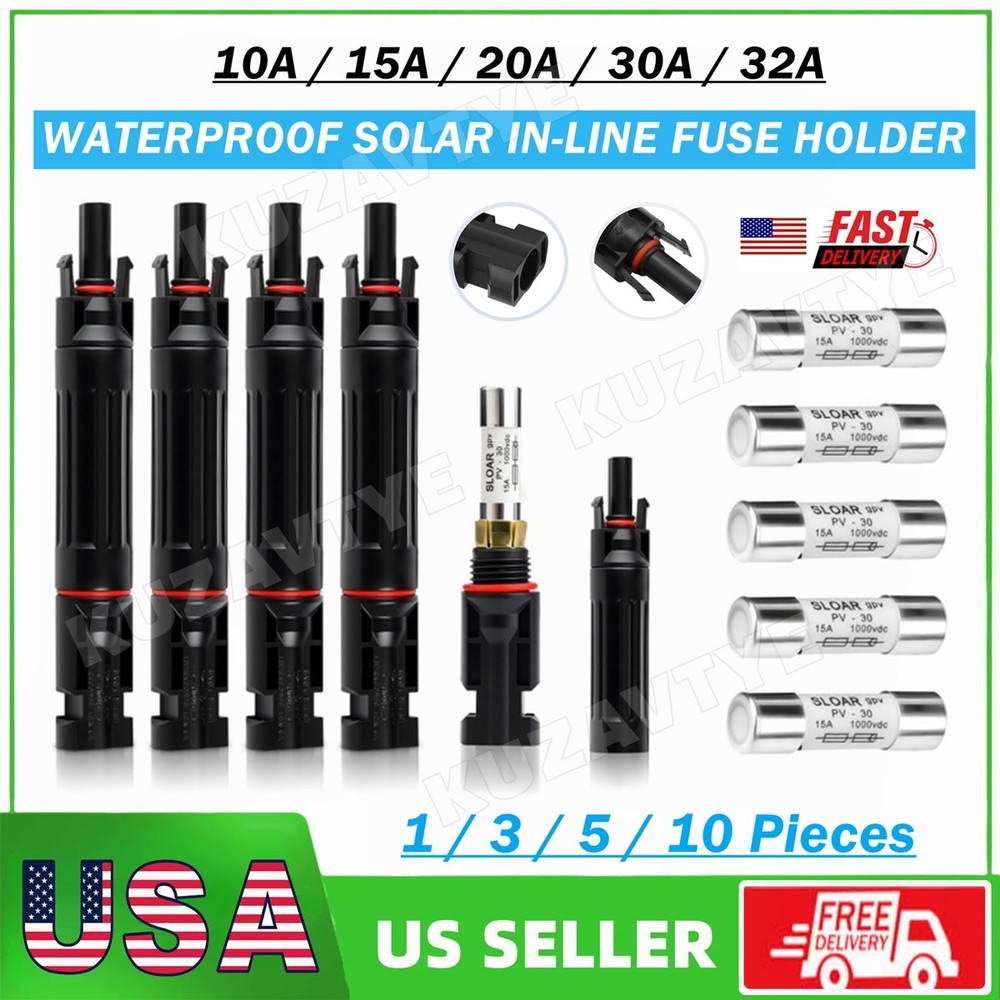 10A 15A 20A 30A 32A in-line Fuse Holder w/Fuses Solar Panel Connectors DC 1000V